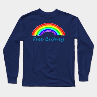 Free Britney Typography Rainbow Long Sleeve T-Shirt